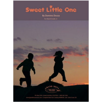 Sweet Little One, Dominic Dousa Concert Band Chart Grade 2.5-Concert Band Chart-Grand Mesa Music-Engadine Music