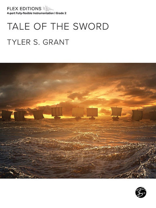 Tale Of The Sword, Tyler S. Grant, Flex Band Grade 2