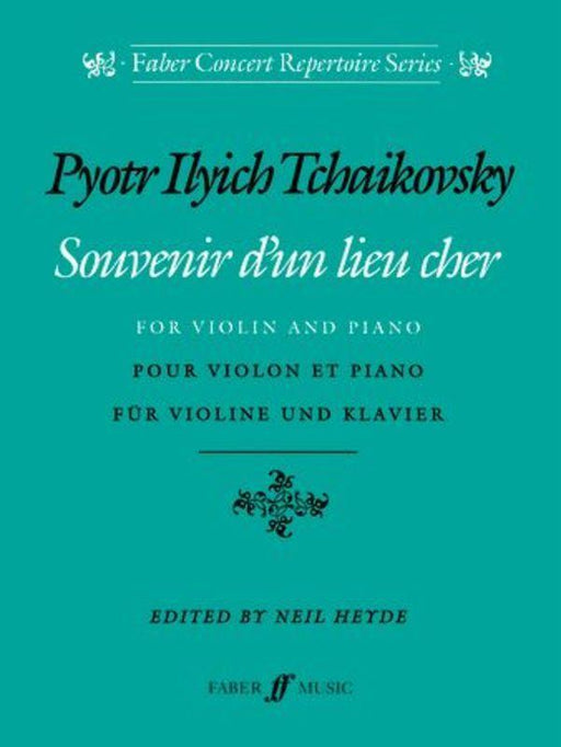 Tchaikovsky - Souvenir d'un Lieu Cher, Violin & Piano