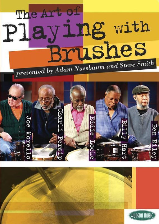 The Art of Playing with Brushes-CD & DVD-Hudson Music-Engadine Music