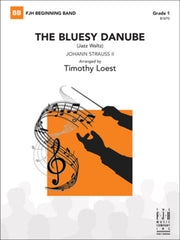 The Bluesy Danube, Johann Strauss II, Concert Band Chart Grade 1