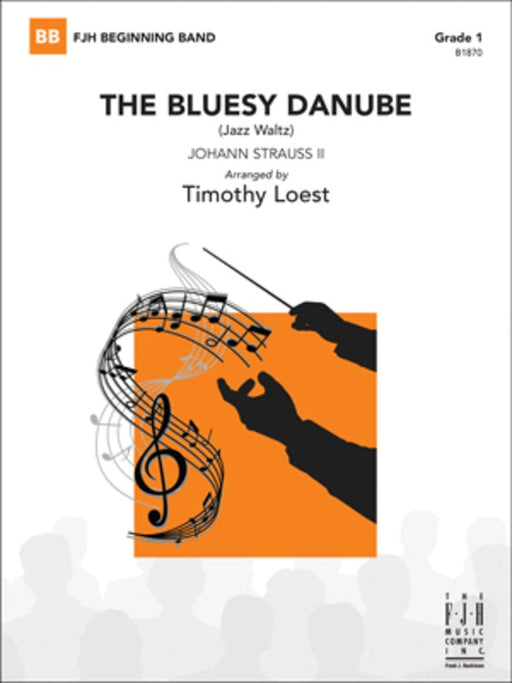 The Bluesy Danube, Johann Strauss II, Concert Band Chart Grade 1