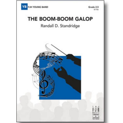 The Boom-Boom Galop, Randall D. Standridge Concert Band Chart Grade 2.5-Concert Band Chart-FJH Music Company-Engadine Music
