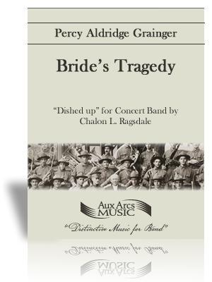 The Bride's Tragedy, Chalon Ragsdale Concert Band Grade 6