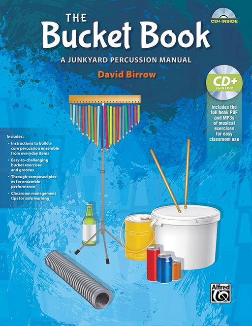 The Bucket Book - A Junkyard Percussion Manual BK/CD
