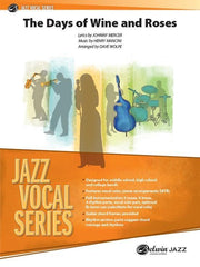 The Days of Wine and Roses, Arr. Dave Wolpe Stage Band Grade 3.5