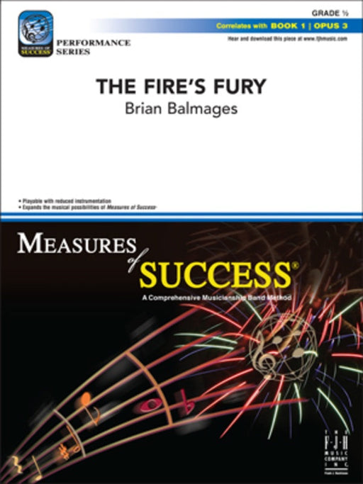 The Fire's Fury, Brian Balmages Concert Band Chart Grade 0.5