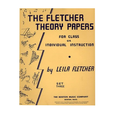 The Fletcher Theory Papers Book 3 Leila Fletcher-Theory-Boston Music-Engadine Music