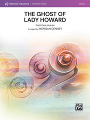 The Ghost of Lady Howard - String Orchestra Grade 3