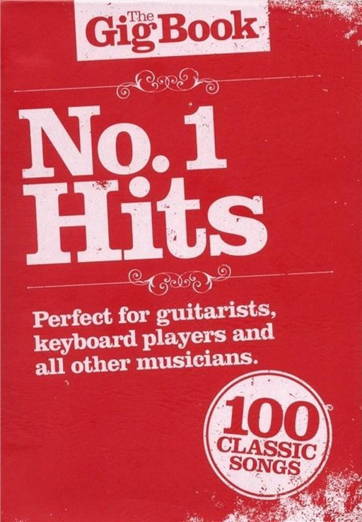 The Gig Book - No. 1 Hits, Piano Vocal & Guitar-Piano Vocal & Guitar-Wise Publications-Engadine Music