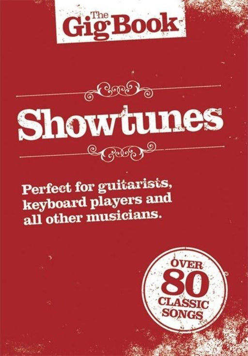 The Gig Book - Showtunes, Piano Vocal & Guitar-Piano Vocal & Guitar-Wise Publications-Engadine Music