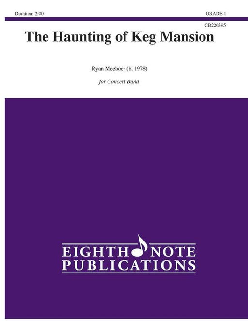 The Haunting of Keg Mansion, Ryan Meeboer Concert Band Grade 1