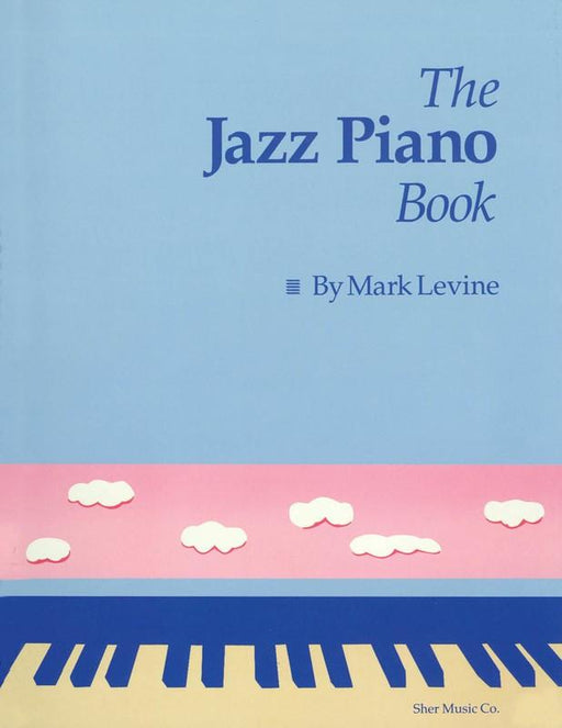 The Jazz Piano Book-Jazz-Sher Music Co.-Engadine Music