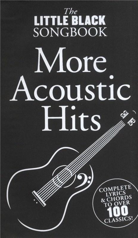 The Little Black Book of More Acoustic Hits-Guitar & Folk-Wise Publications-Engadine Music