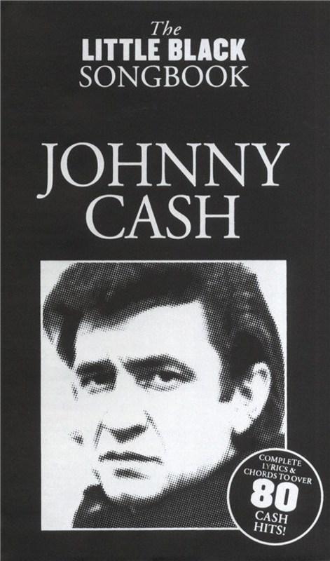The Little Black Songbook: Johnny Cash-Guitar & Folk-Wise Publications-Engadine Music