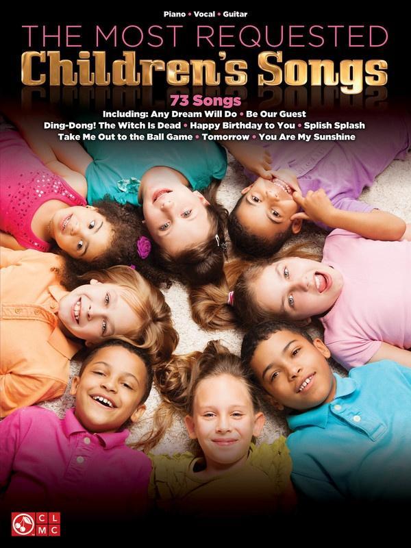 The Most Requested Children's Songs, Piano Vocal & Guitar