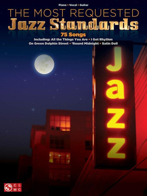 The Most Requested Jazz Standards, Piano Vocal & Guitar