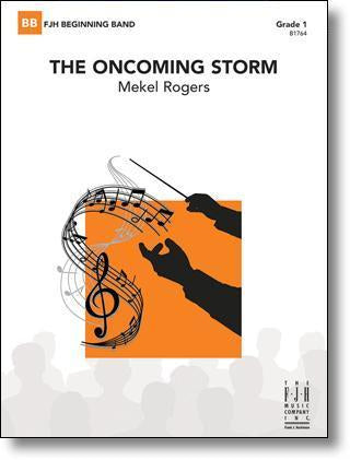 The Oncoming Storm, Mekel Rogers Concert Band Grade 1-Concert Band-FJH Music Company-Engadine Music