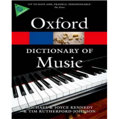 The Oxford Dictionary of Music-Reference-Oxford University Press-Engadine Music