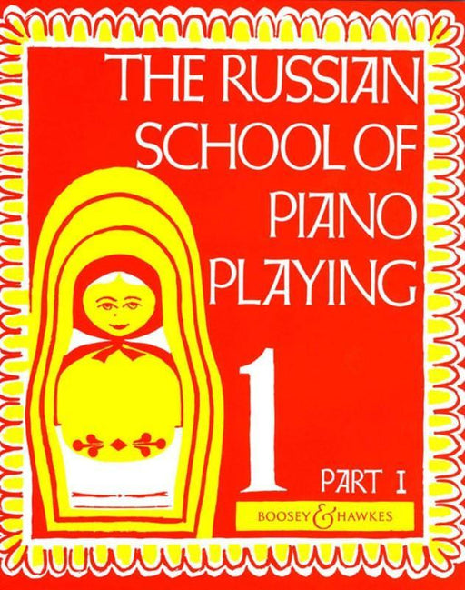 The Russian School of Piano Playing-Piano & Keyboard-Boosey & Hawkes-Engadine Music