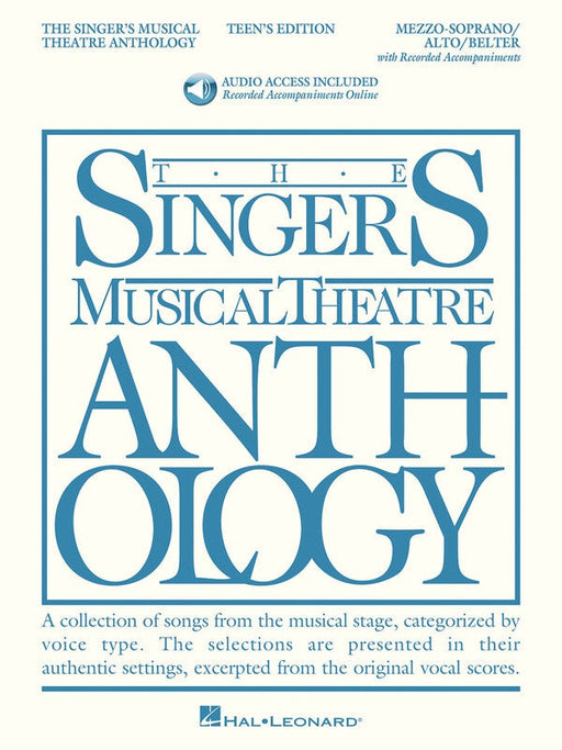 The Singer's Musical Theatre Anthology - Teen's Edition, Mezzo-Soprano - Various
