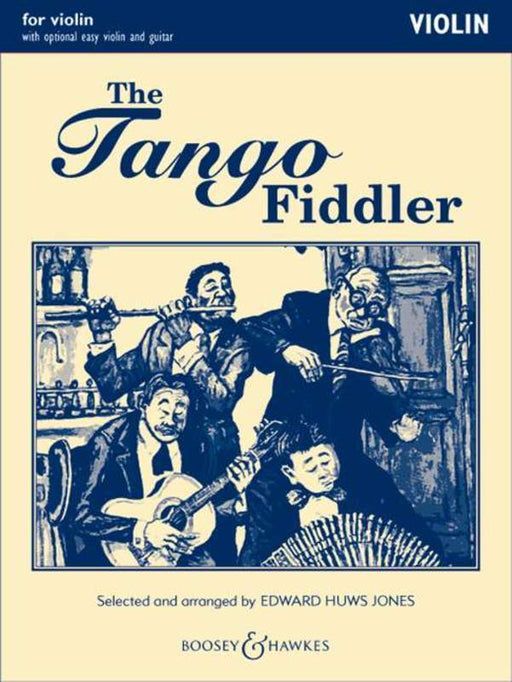 The Tango Fiddler - Violin-Strings-Boosey & Hawkes-Engadine Music