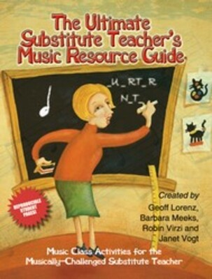 The Ultimate Substitute Teacher's Music Resource Guide