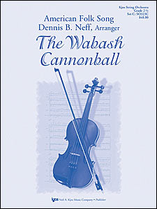 The Wabash Cannonball - String Orchestra Grade 2.5