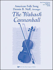 The Wabash Cannonball - String Orchestra Grade 2.5