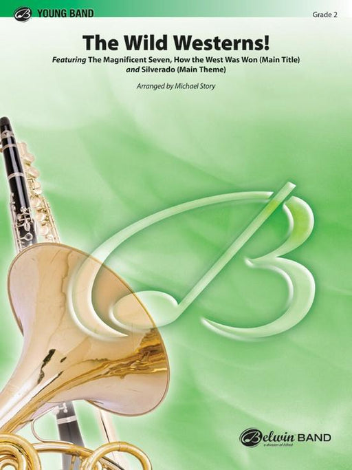 The Wild Westerns! Arr. Michael Story Concert Band Grade 2