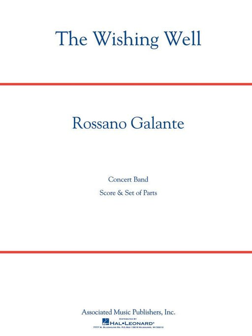 The Wishing Well, Rossano Galante Concert Band Grade 3.5