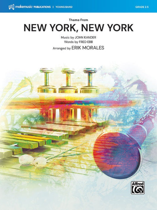 Theme from New York, New York, Erik Morales, Concert Band Grade 2.5
