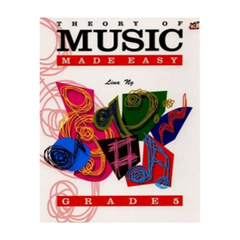 Theory of Music Made Easy Grade 5 Lina Ng-Theory-Rhythm MP-Engadine Music