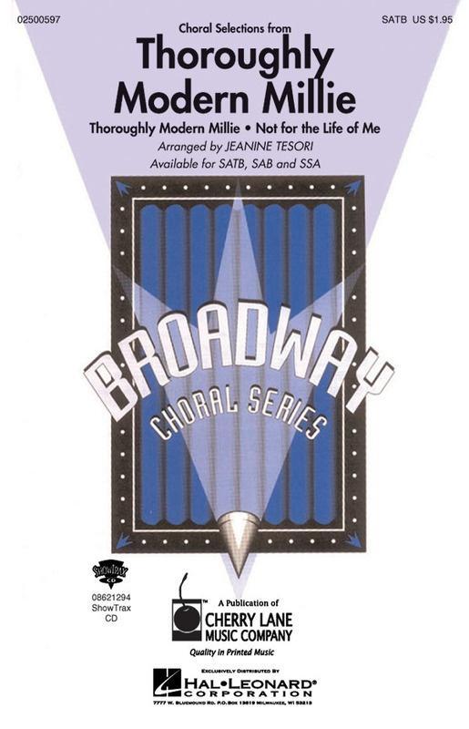 Thoroughly Modern Millie (Choral Selections), Jeanine Tesori Choral