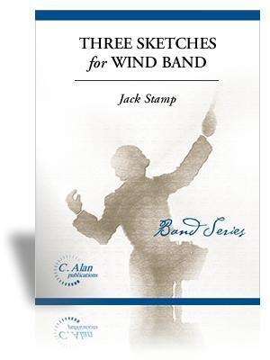 Three Sketches for Wind Band, Jack Stamp Concert Band Grade 4-Concert Band Chart-C. Alan Publications-Engadine Music