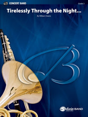 Tirelessly Through the Night... - Concert Band Grade 3