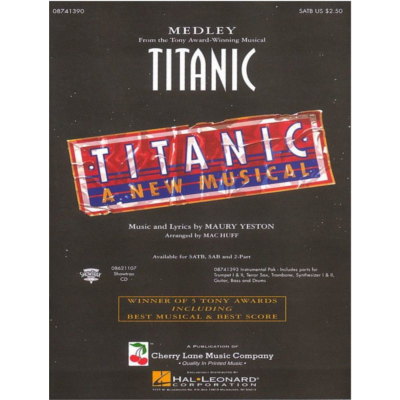 Titanic (Broadway Medley), Maury Yeston Arr. Mac Huff Choral SATB-Choral-Cherry Lane Music-Engadine Music