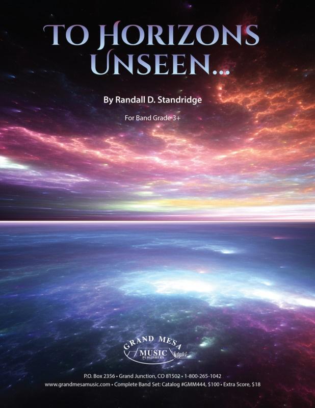 To Horizons Unseen, Randall D. Standridge Concert Band Grade 3-Concert Band-Grand Mesa Music-Engadine Music