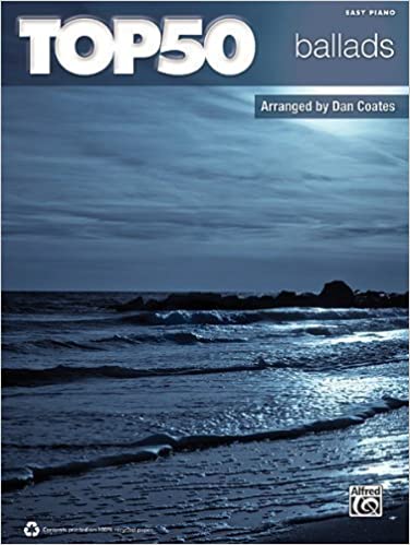 Top 50 Ballads - Easy Piano