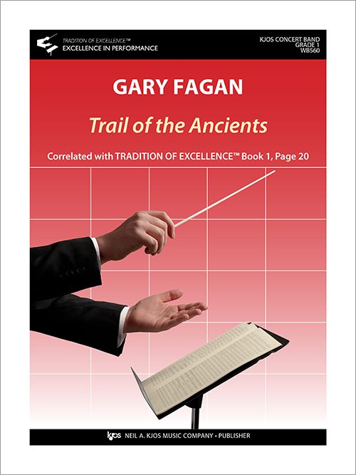 Trail Of The Ancients, Gary Fagan, Concert Band Grade 1