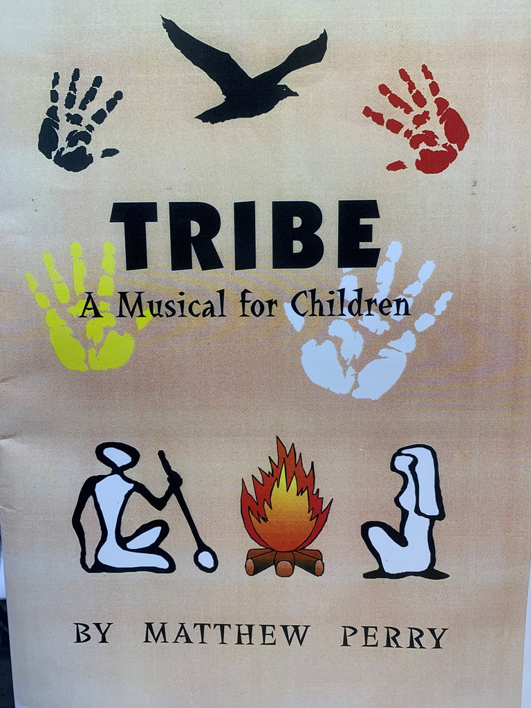Tribe Musical by Matthew Perry