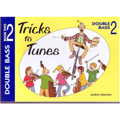Tricks to Tunes Double Bass Book 2-Strings-Flying Strings-Engadine Music