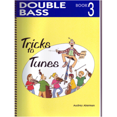 Tricks to Tunes Double Bass Book 3-Strings-Flying Strings-Engadine Music
