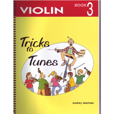 Tricks to Tunes Violin Book 3-Strings-Flying Strings-Engadine Music