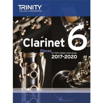 Trinity Clarinet Exam Pieces 2017-2020 - Grade 6-Woodwind-Trinity College London-Engadine Music