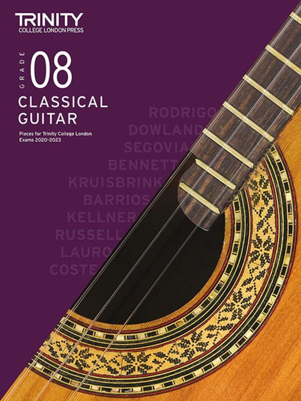 Trinity Classical Guitar Exam Pieces 2020-23 Grade 8