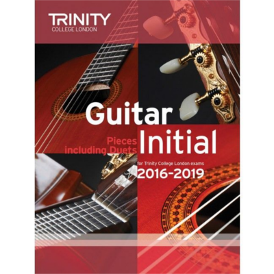 Trinity Guitar Exam Pieces 2016-2019 - Initial-Guitar & Folk-Trinity College London-Engadine Music