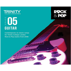 Trinity Rock & Pop From 2018 Guitar - Grade 5