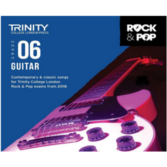 Trinity Rock & Pop From 2018 Guitar - Grade 6