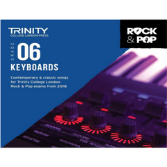 Trinity Rock & Pop From 2018 Keyboards - Grade 6